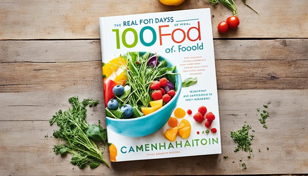 100 Days of Real Food cookbook